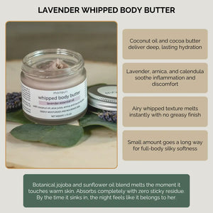 Lavender whipped body butter with house-infused arnica and calendula botanicals in lightweight formula that absorbs completely with non-greasy finish, touched by hand showing silky texture for nightly moisture care