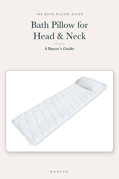 Bath pillow for head and neck — the Monsuri full-body quilted bath pillow with its built-in contoured head-and-neck headrest, shown unrolled on a linen cover for the buyer's guide.