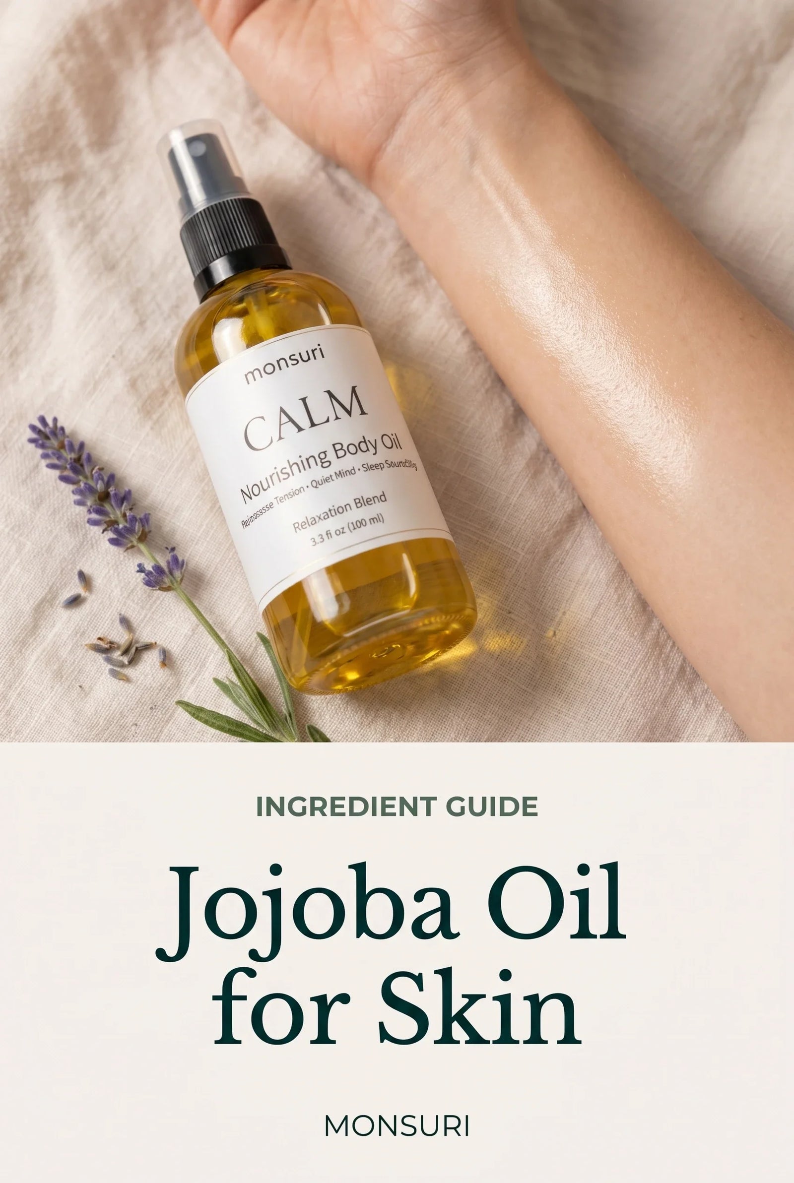 Jojoba Oil for Skin — Monsuri CALM jojoba-blend body oil and lavender on linen, the cover for a jojoba oil skincare guide.