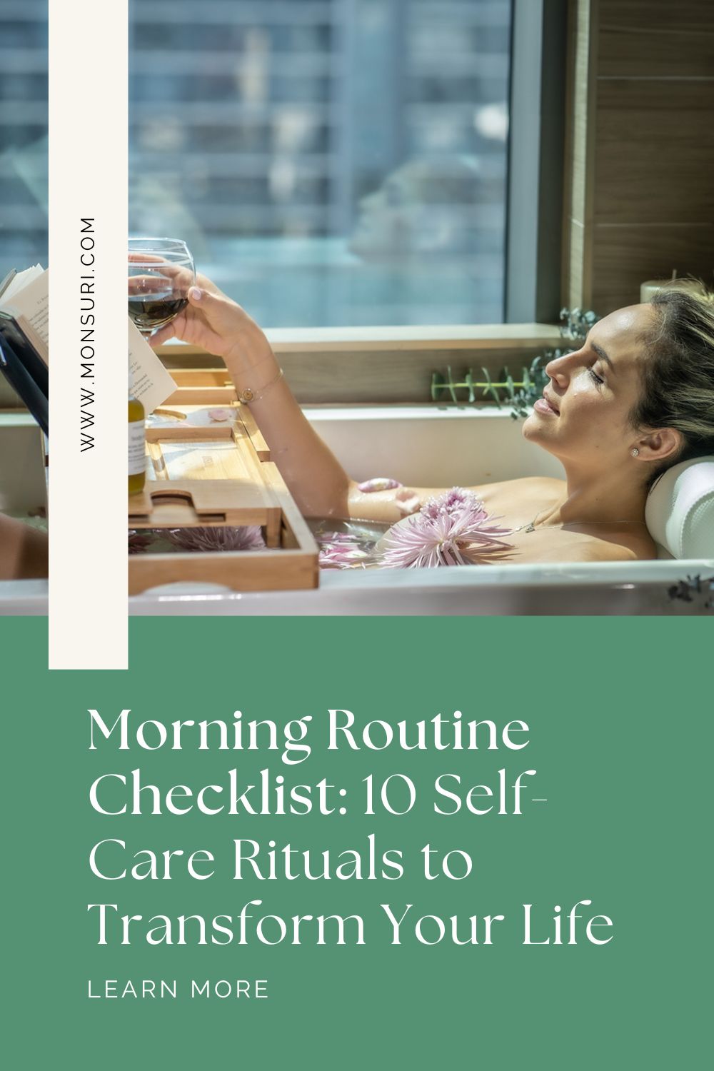 Morning Routine Checklist: 10 Self-Care Rituals to Transform Your Life