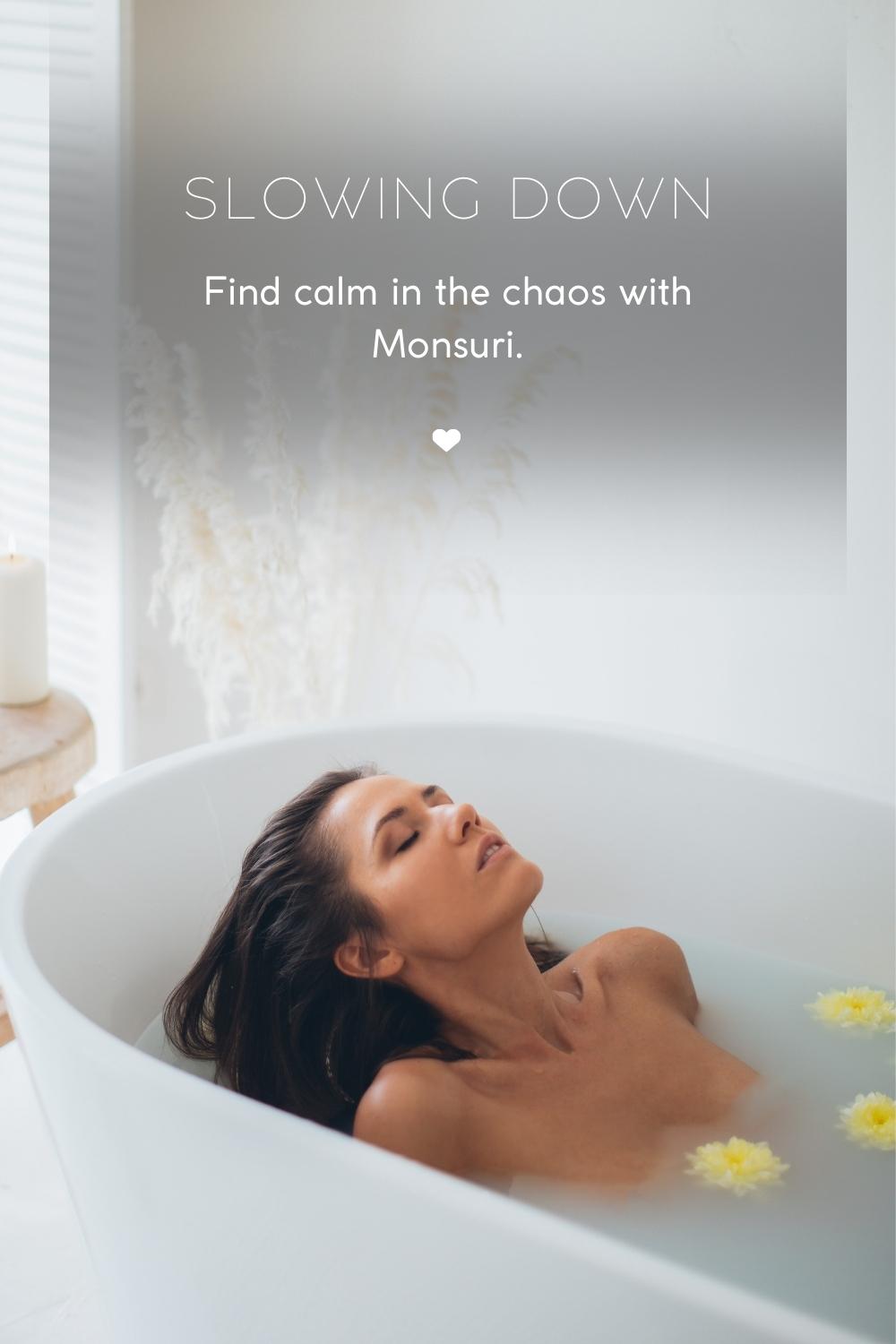 Relieve Stress and Anxiety with a Warm Bath Monsuri