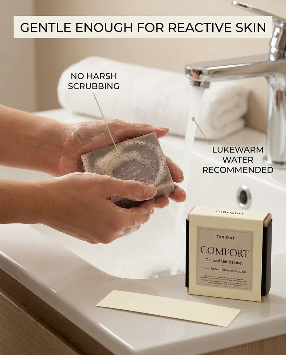 Oatmeal Milk & Honey soap is gentle enough for reactive skin — no harsh scrubbing, lukewarm water