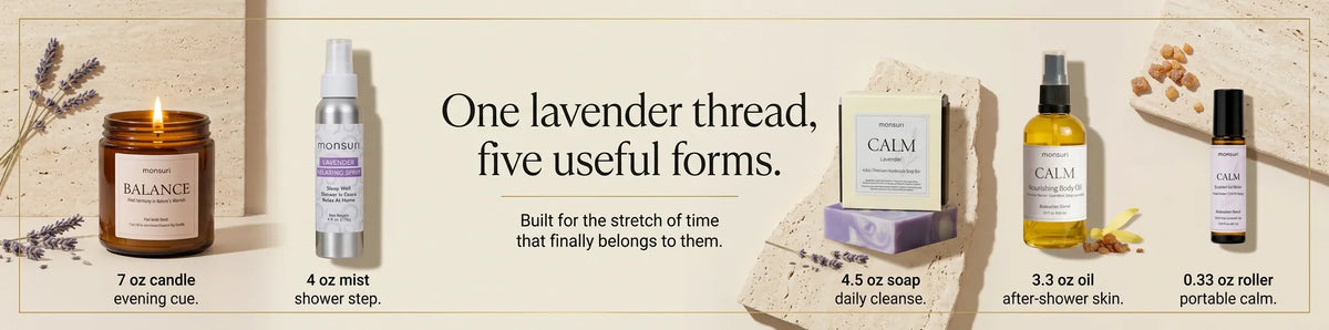 One lavender thread, five useful forms - the 7 oz candle as an evening cue, the 4 oz mist as a shower step, the 4.5 oz soap for the daily cleanse, the 3.3 oz oil for after-shower skin and the 0.33 oz roller for portable calm