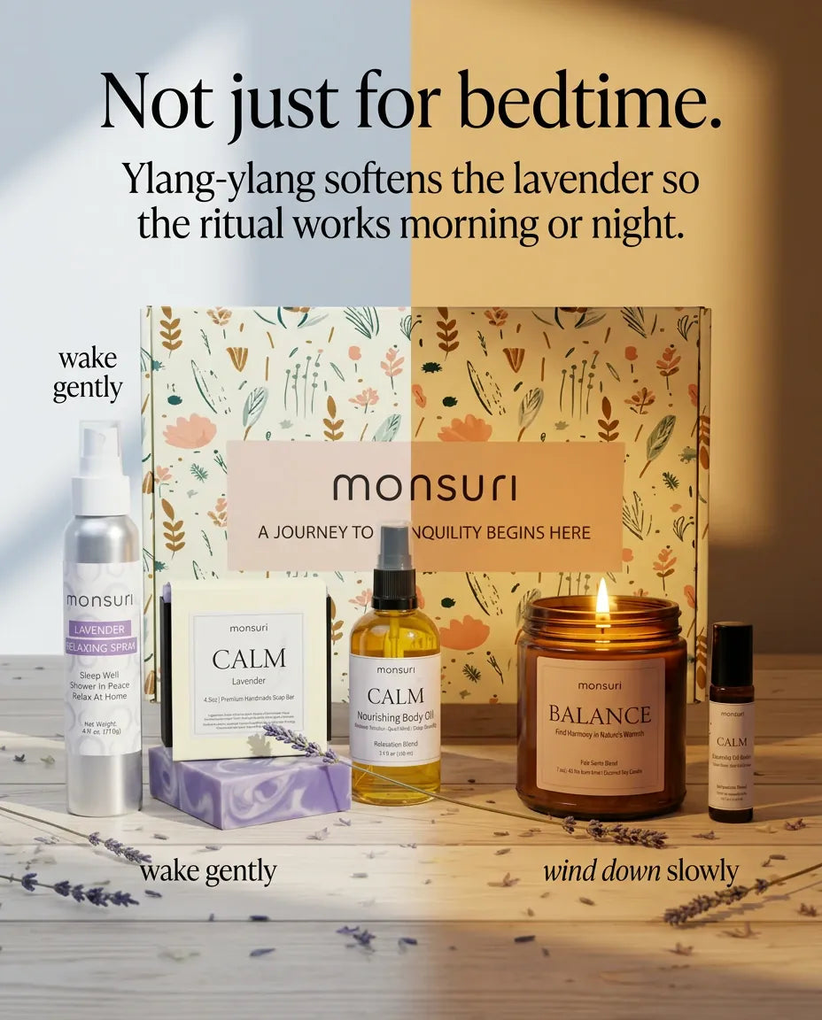 Not just for bedtime - ylang-ylang softens the lavender so the ritual works morning or night, the mist and soap to wake gently and the body oil, candle and roller to wind down slowly