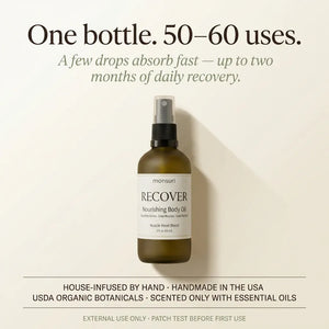 One 2 fl oz bottle of RECOVER muscle recovery oil lasts 50 to 60 uses — up to two months of daily recovery, handmade in the USA with USDA organic botanicals.